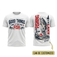 Personalized Good Things Come To Those Who Fish Fishing T-Shirt