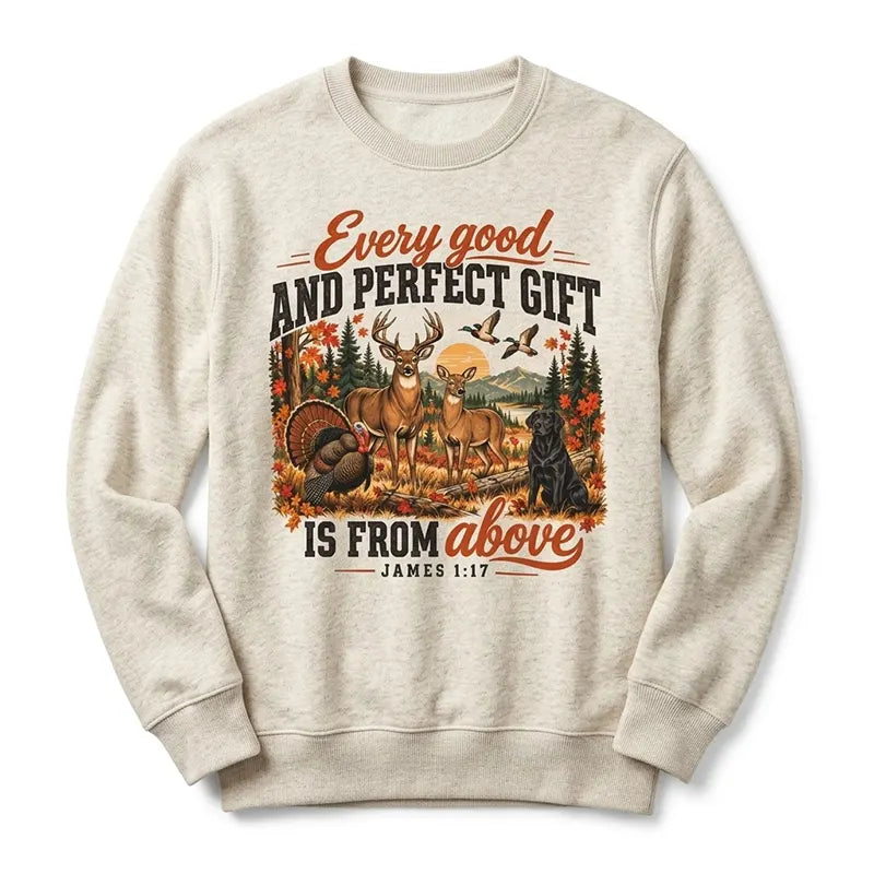 Every Good And Perfect Gift From Above Vintage Wildlife Outdoor Sweater