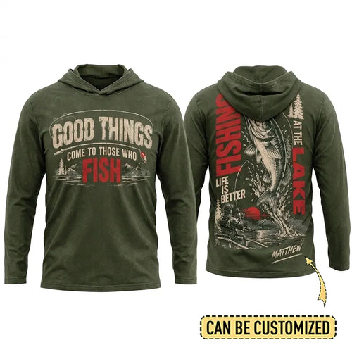 Personalized Good Things Come To Those Who Fish Fishing Hooded Long Sleeve Shirt