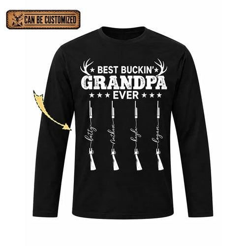 Personalized Best Buckin' Grandpa Ever Hunting Long Sleeve Shirt
