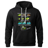 I Just Want To Go Fishing Fish On Hoodie