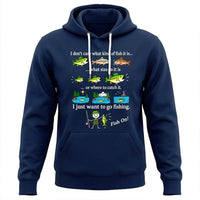 I Just Want To Go Fishing Fish On Hoodie