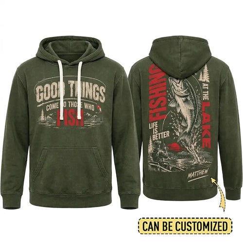 Personalized Good Things Come To Those Who Fish Fishing Hoodie