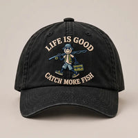 Life Is Good Catch More Fish Fishing Embroidered Cap