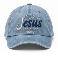 Even Jesus Had A Fish Story Christian Fishing Embroidered Cap