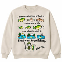 I Just Want To Go Fishing Fish On Sweater