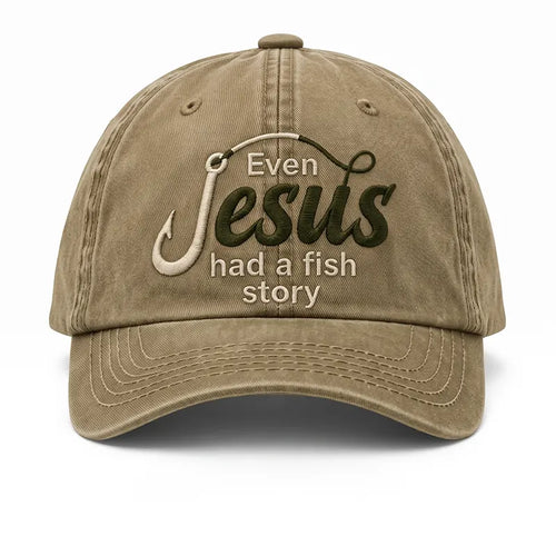 Even Jesus Had A Fish Story Christian Fishing Embroidered Cap