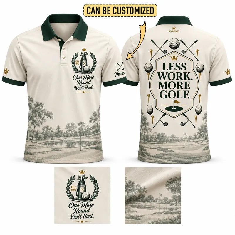 One More Round Won't Hurt Personalized Golf Polo Shirt