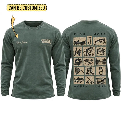 Personalized Fish More Worry Less Fishing Long Sleeve Shirt