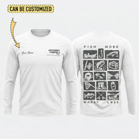 Personalized Fish More Worry Less Fishing Long Sleeve Shirt