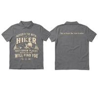 Never Mess With A Hiker Polo Shirt