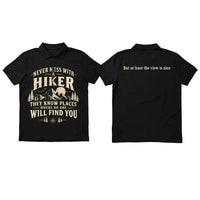 Never Mess With A Hiker Polo Shirt
