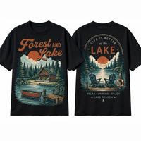 Forest And Lake Life Is Better At The Lake T-Shirt