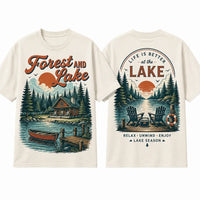 Forest And Lake Life Is Better At The Lake T-Shirt