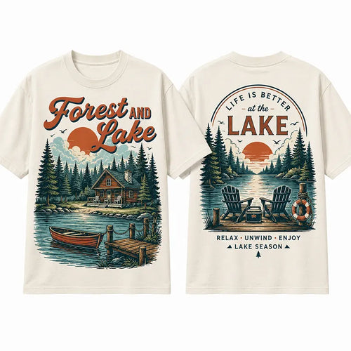 Forest And Lake Life Is Better At The Lake T-Shirt