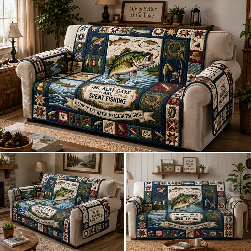 The Best Days Are Spent Fishing Quilted Sofa Cover