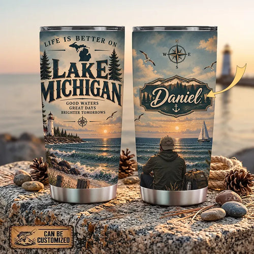 Life Is Better On Lake Michigan 20oz Stainless Steel Tumbler