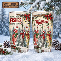 May All Your Fishes Come True Christmas Fishing 20oz Tumbler