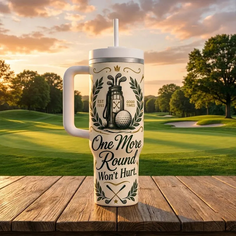 One More Round Won't Hurt Personalized 40oz Golf Tumbler