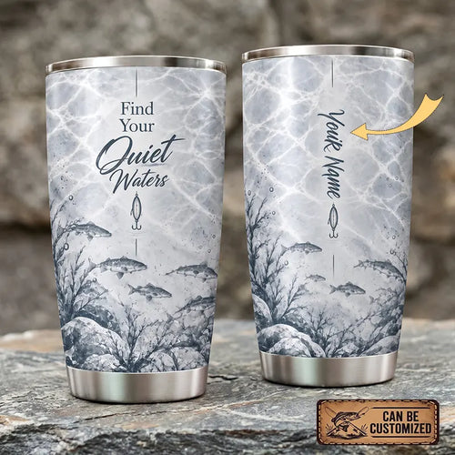 Personalized Find Your Quiet Waters Fishing 20oz Tumbler
