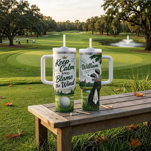 Keep Calm And Blame The Wind Personalized 40oz Golf Tumbler