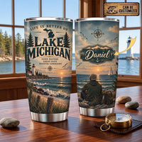 Life Is Better On Lake Michigan 20oz Stainless Steel Tumbler