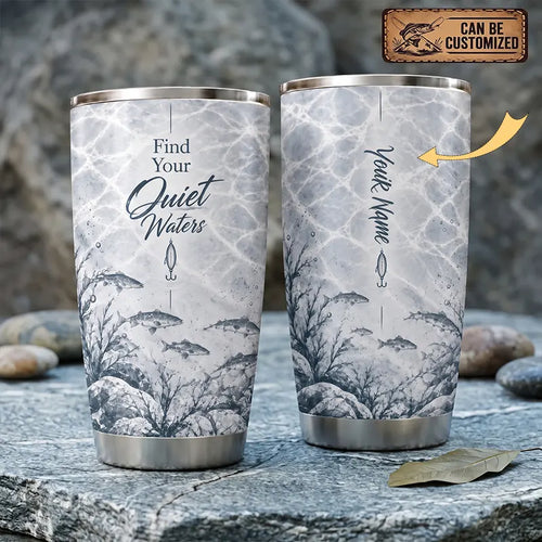 Personalized Find Your Quiet Waters Fishing 20oz Tumbler