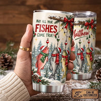 May All Your Fishes Come True Christmas Fishing 20oz Tumbler