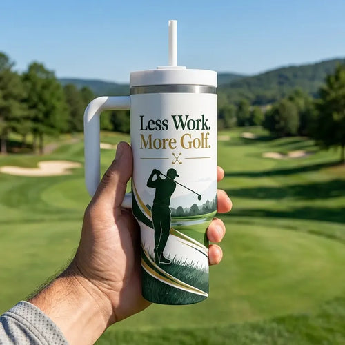 Less Work More Golf Personalized 40oz Golf Tumbler