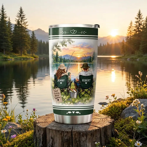 Better Together Fishing Couple 20oz Tumbler
