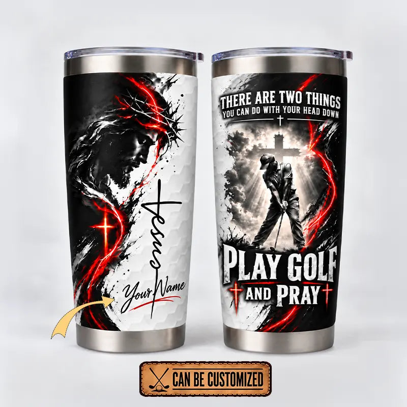Personalized Jesus Play Golf And Pray Christian 20oz Tumbler